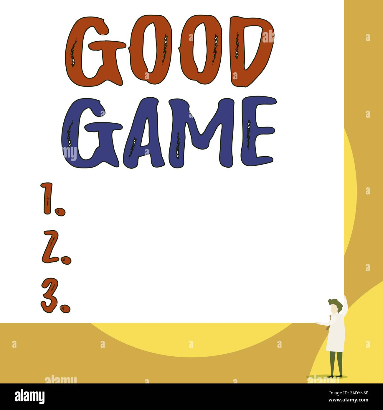 Conceptual hand writing showing Good Game. Concept meaning term