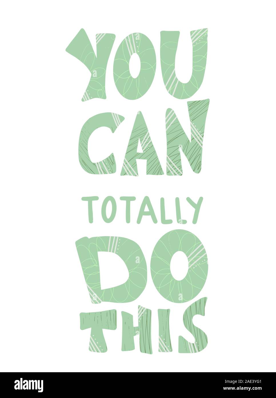 You Can Totally Do This Quote. Motivational Phrase. Stylized Hand Drawn 