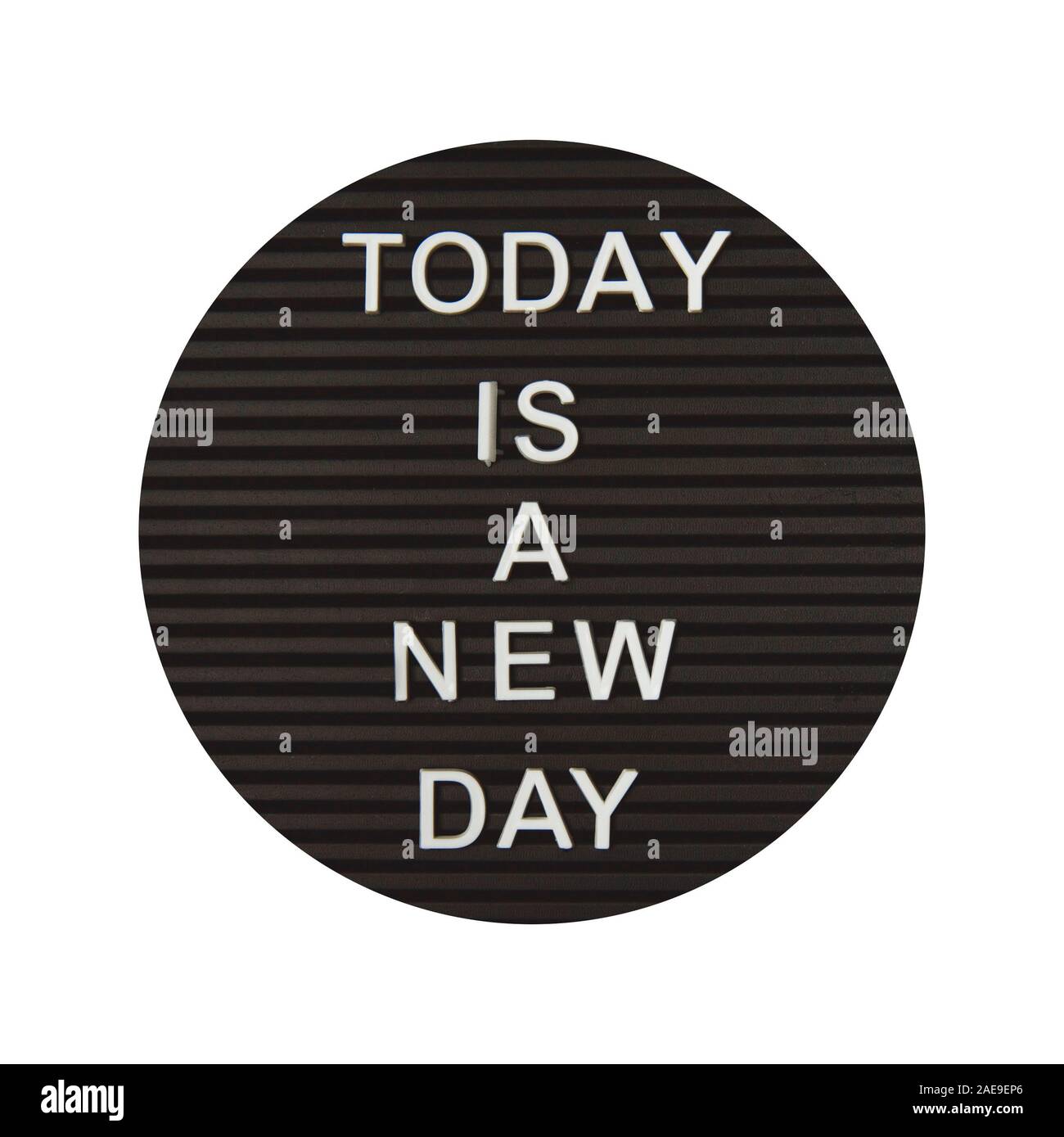 Today is a new day - text on letter board Stock Photo