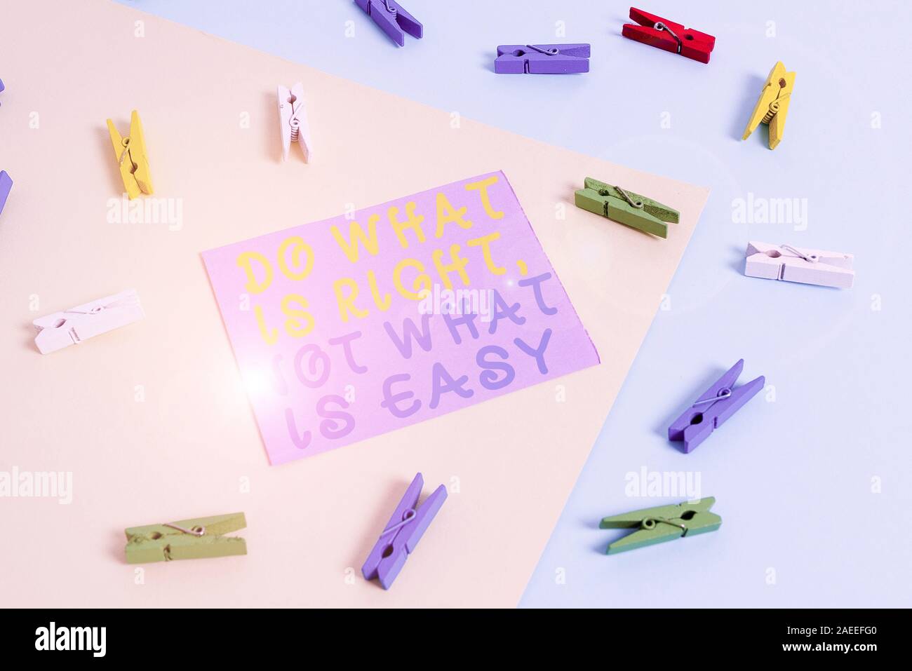 Conceptual hand writing showing Do What Is Right Not What Is Easy