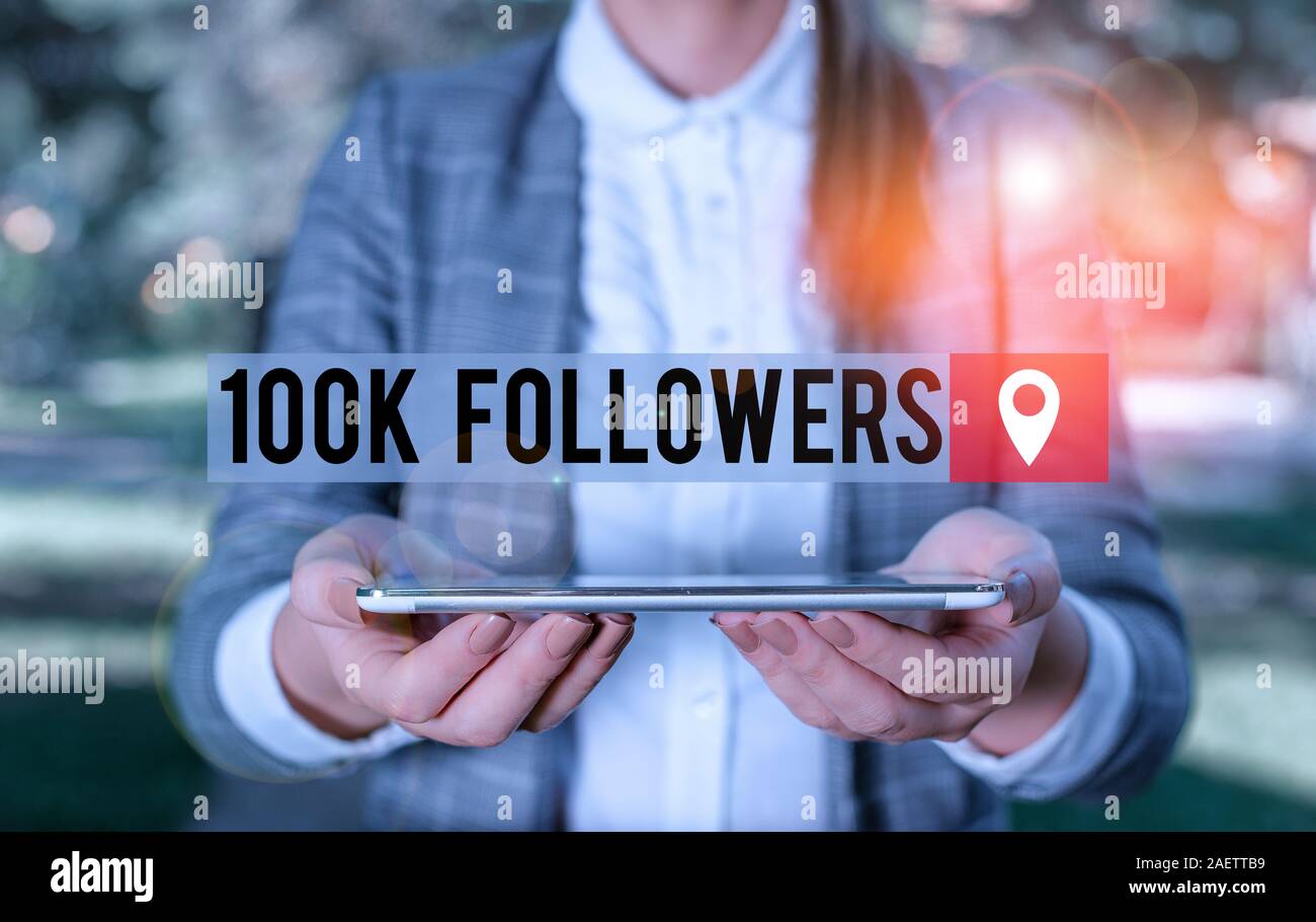 Followers Notes Writing note showing 100K Followers. Business concept for number of ...