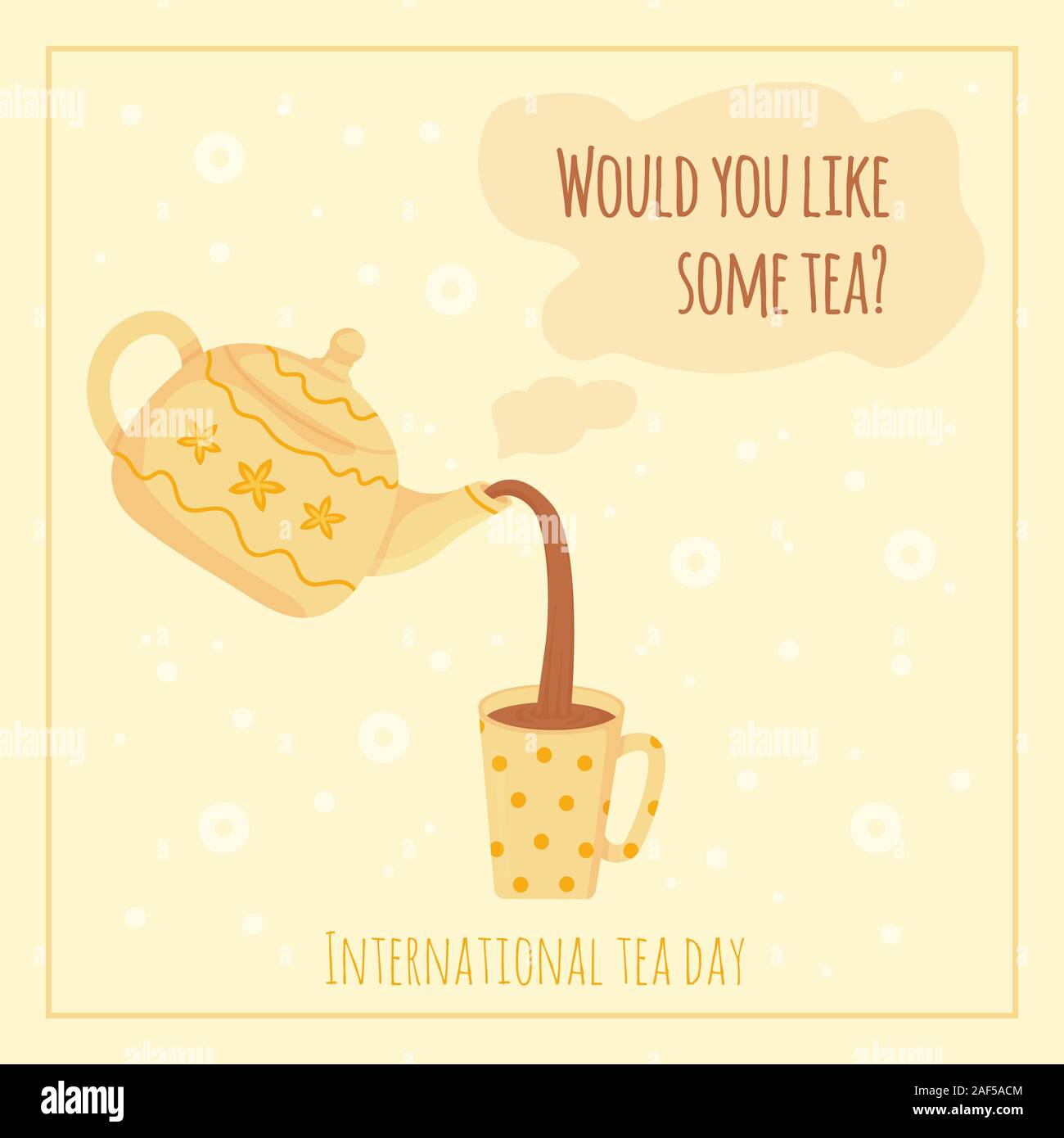 Cozy International Tea Day card, December 15. Pouring aromatic tea from painted kettle. World tea holiday concept. Would you like some tea postcard Stock Vector