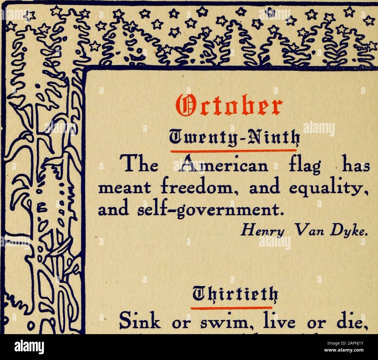 . Catch words of patriotism. (§tiabtx The American flag hasmeant freedom, ana equality,and self-government. Henry Van Dyke. gtfrtrttgtfr Sink or swim, live or die,survive or perisn with mycountry. John Adams, horn 1735. Stock Photo