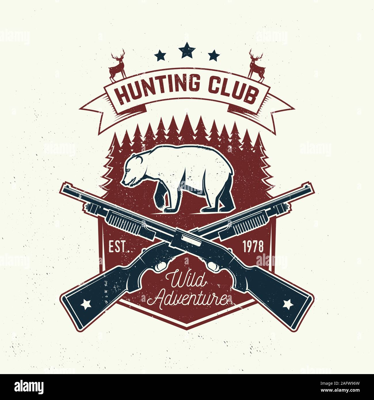 Hunting club. Vector. Concept for shirt or label, print, stamp or tee. Vintage typography design with hunting gun, bear and forest silhouette. Outdoor adventure hunt club emblem. Wild adventure. Stock Vector