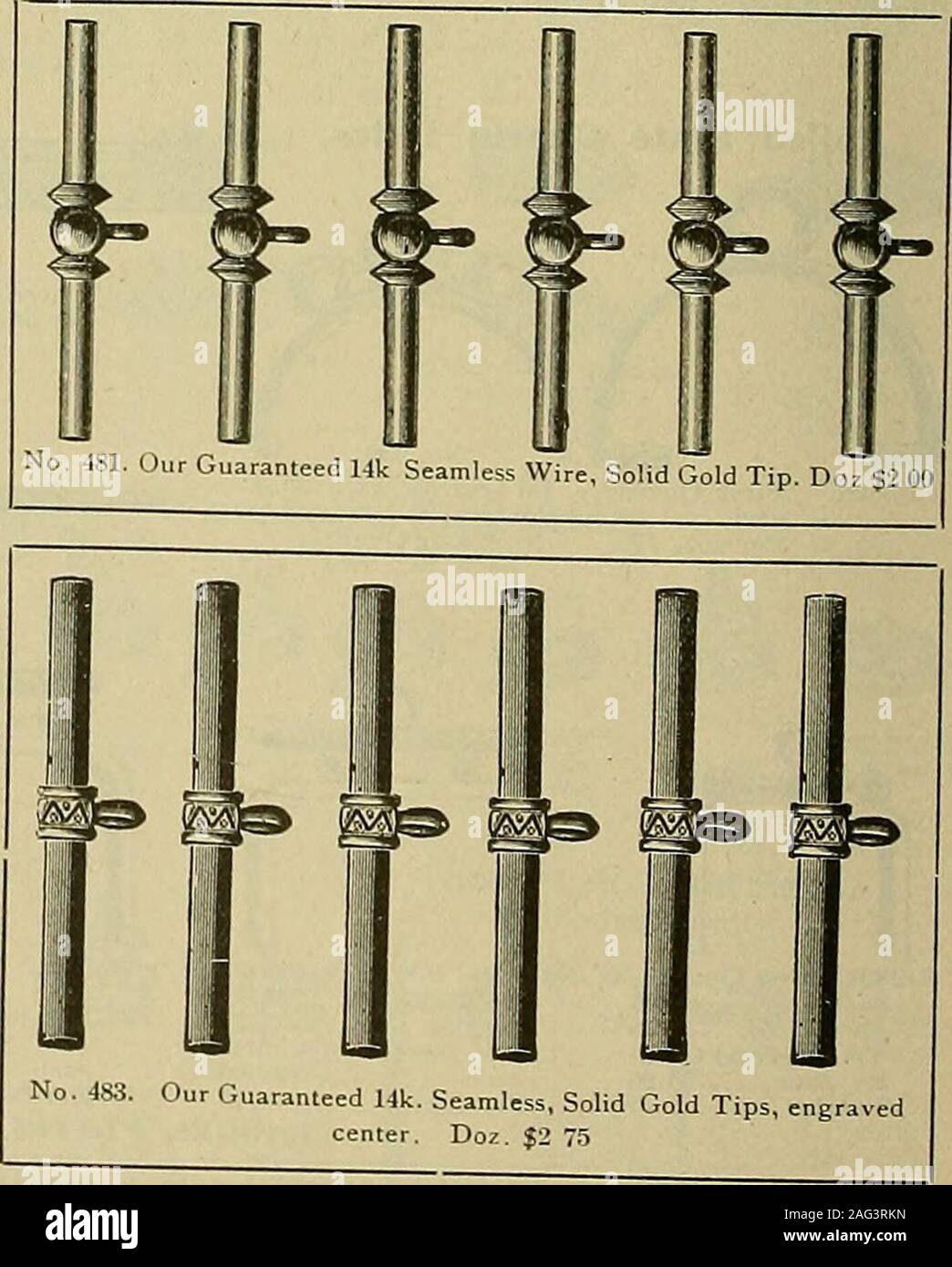 . 20th century catalogue of supplies for watchmakers, jewelers and kindred trades. iNo. 47:i. Our Guaranteed Uk,Seamless Wire, Solid Gold Tip. Do .$1 90 474. Rolled Plate, Solid Gold Tip. Doz 475 Rolled Plate Doz 476. Gold Plated (imitation Roiled piateY. Dm 477. Sliver. Doz 47s. Solid Gold, 10k, Dwt. 80c-iiic ^ ^ ?1 65. 4S4. Seamless, Rolled Plate, Solid Gold Tip. Doz |2 ( For Watchmakers, Jewelers and Kindred Trades,JEWELERS FINDINGS. ?^^^i ^1^ Our Guaranteed 14k seamless, with14k Tips, Soldered Link Toggles, pcrdoz No. 495, $2,25 R. F. Bars. Gold Tips, Soldered Tog-gles, per doz 501, 1.00 R Stock Photo