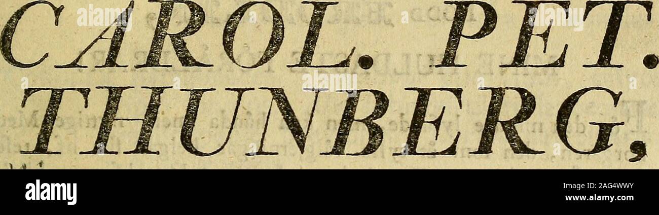 . [Dissertationes Academiae Upsaliensis]. A NOVAPLANTARUM, QUORUM PARTEM DECIMAM iD ?f rENIA EXPERIENT. FACULT. MED. UPS. PRiESIDE. EquiTE AuRAT Reg. Ord. de Vasa,Medic. Doct. Profess. Med. et Botan. Rfg. et Ofd. Acad. Casar. Nat, CUBIOS. RgG. SctENT. LONDIN HoLM. SOCIET. SciENT. UpEAI.. PjHLAD, Patr. Hoi m, Berol. Nat. Scrut. Paris. Hafniens. et Halens, HiST. Nat. Lund. Harlem. Amsteld. Zeland. Nidrosiens. TiciNENS. Tenens, Linn. Londin. Phys. Gottingens. Med. Matritens, Medic. et Nat. Stodios. EdimburG. Membro; KEC NON -Acad. Scient. Paris. MoNSTELiENS. Agricult. ,, meAUY Pams. Medic. Londin Stock Photo