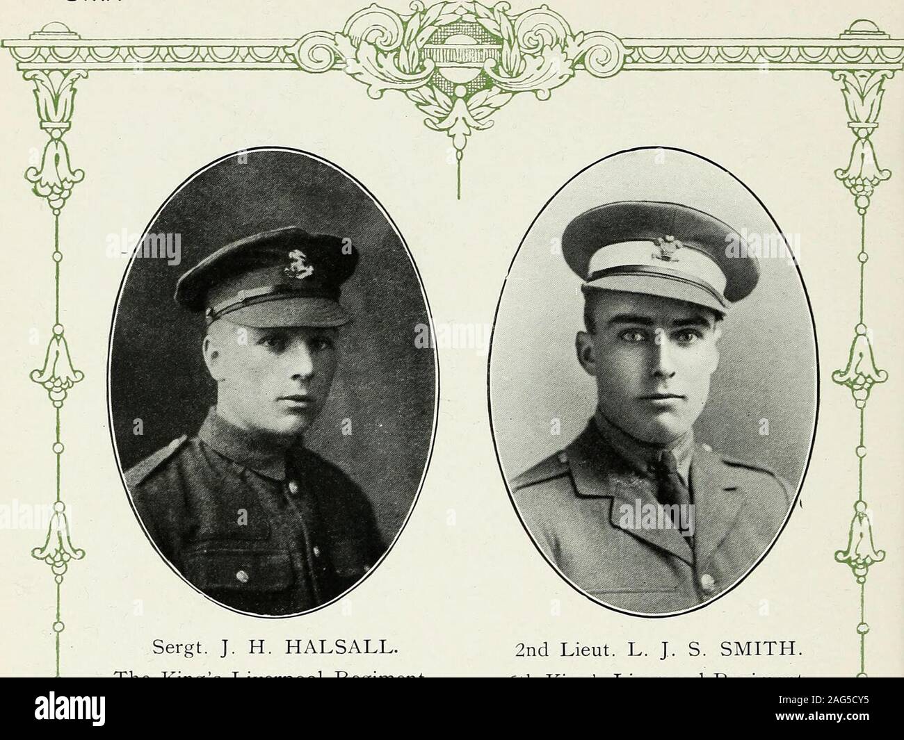 . Record of partners, staff and operatives who participated in the Great War, 1914-1919. Serving. Name.Sergt. J. H. Halsall2nd Lieut. L. J. S. SmithPte. N. J. R. Whitelaw Pte. G. A. MlLDENSTEIN - Regiment.The Kings Liverpool Regiment.6th Kings Liverpool Regiment (Rifles).Royal Lancashire Fusiliers.Inns of Court Officers Training Corps. ?2c LiverpoolStaff afc^^^AM^. Sergt. J. H. HALSALL.The Kings Liverpool Regiment 2nd Lieut. L. J. S. SMITH. 6th Kings Liverpool Regiment (Rifles) Stock Photo