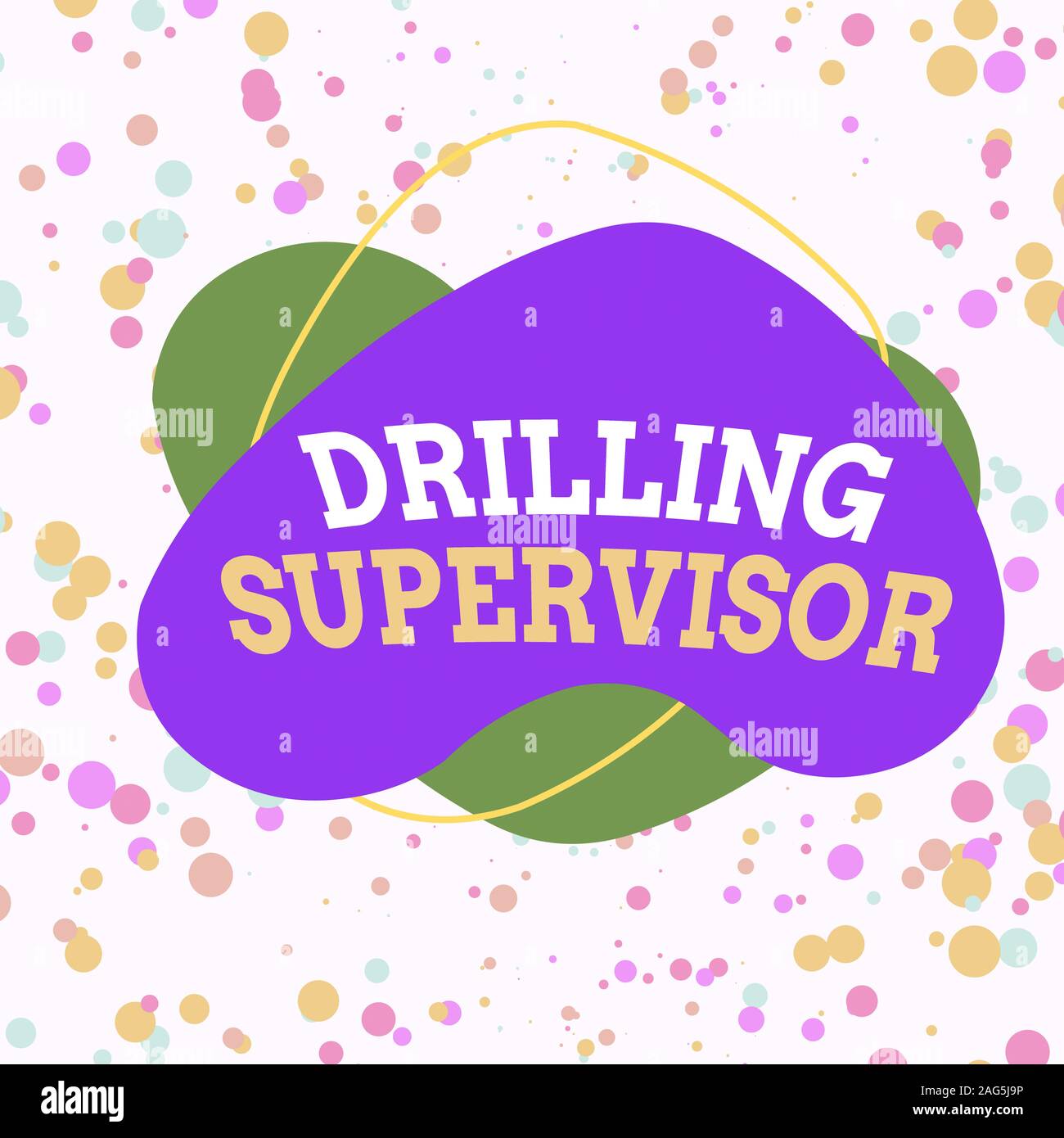 Word writing text Drilling Supervisor. Business photo showcasing in charge of commercial oil drilling work and process Asymmetrical uneven shaped form Stock Photo