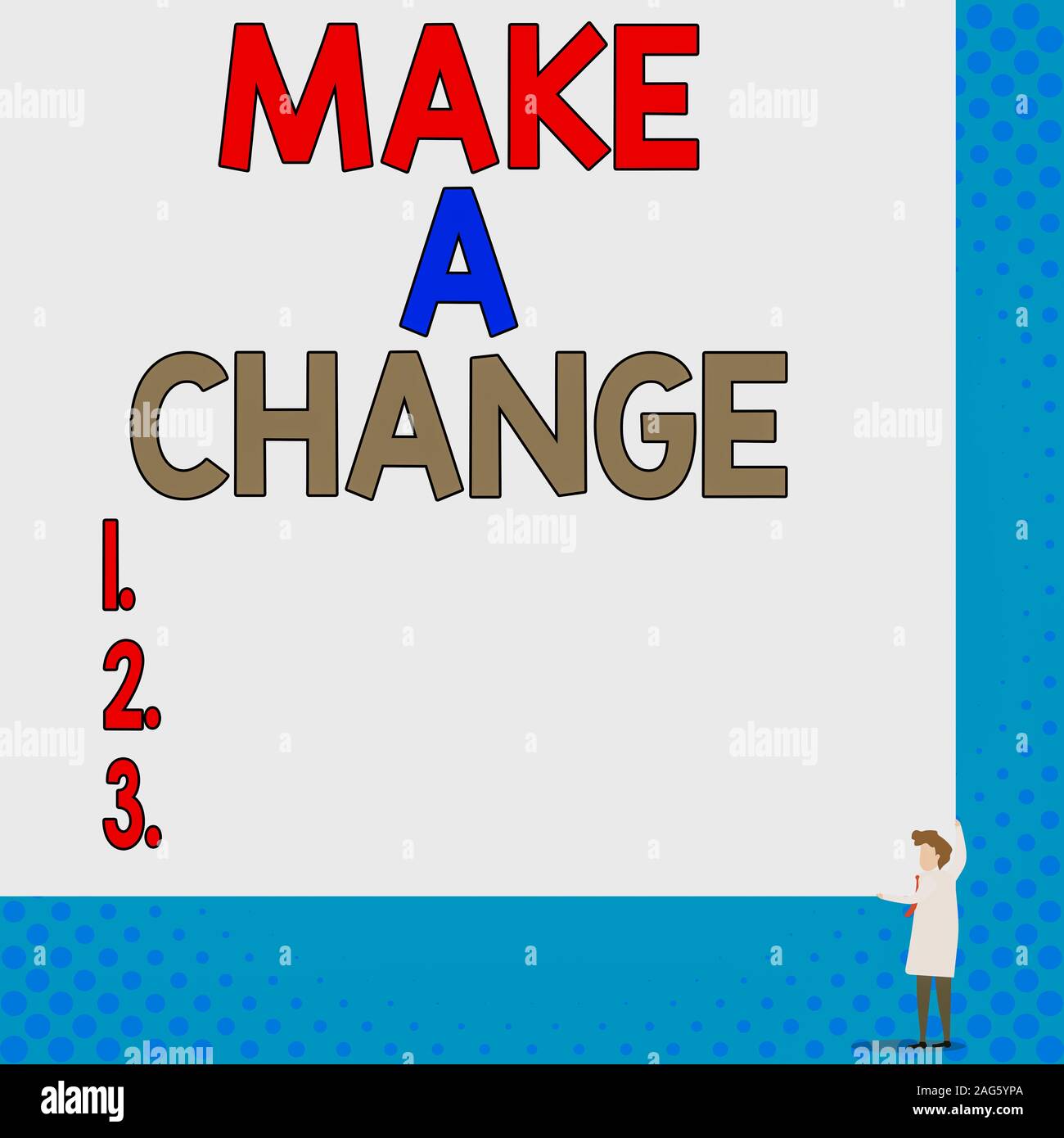 Conceptual hand writing showing Make A Change. Concept meaning Create a ...
