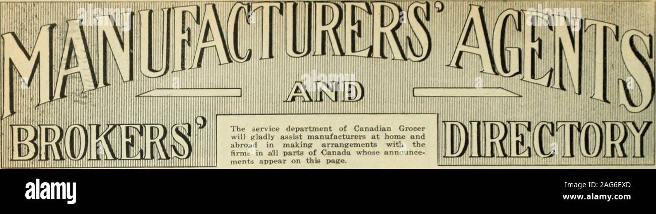 Canadian grocer January-March 1919. Donald H. Bain Co. WHOLESALE GROCERY  COMMISSION AGENTS A sales force of competent men. Ample capital—and the  reliability that goes with it. A record of results—and the