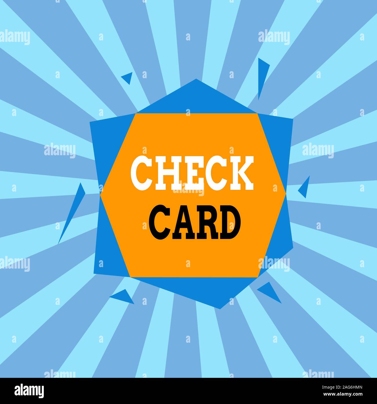 Text sign showing Check Card. Business photo showcasing allows an account holder to access funds in her account Asymmetrical uneven shaped format patt Stock Photo