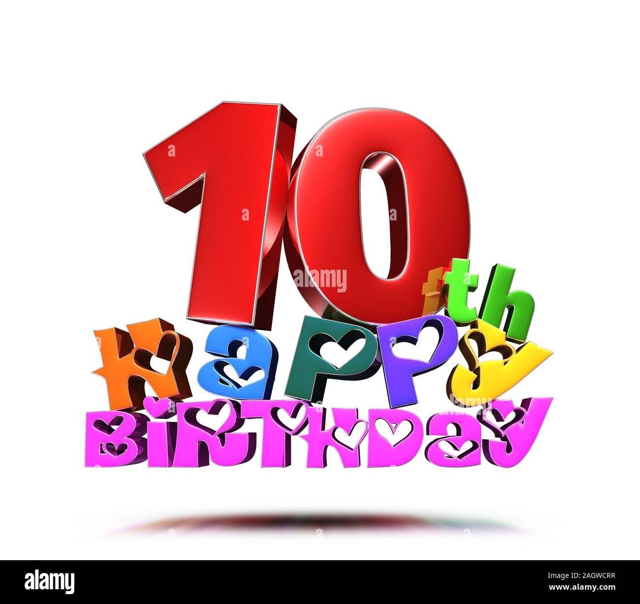 Anniversary Happy Birthday 10th Colorful 3d Illustration On White Background With Clipping Path Stock Photo Alamy