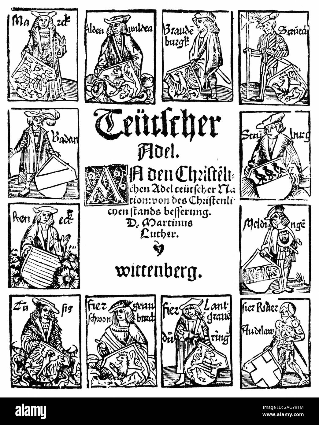 Engraved cover of a 1520 tract by Martin Luther:  To the Christian Nobility of the German Nation (German: An den christlichen Adel deutscher Nation) setting out his signature doctrines of the priesthood of all believers and the two kingdoms. Written in German. Stock Photo