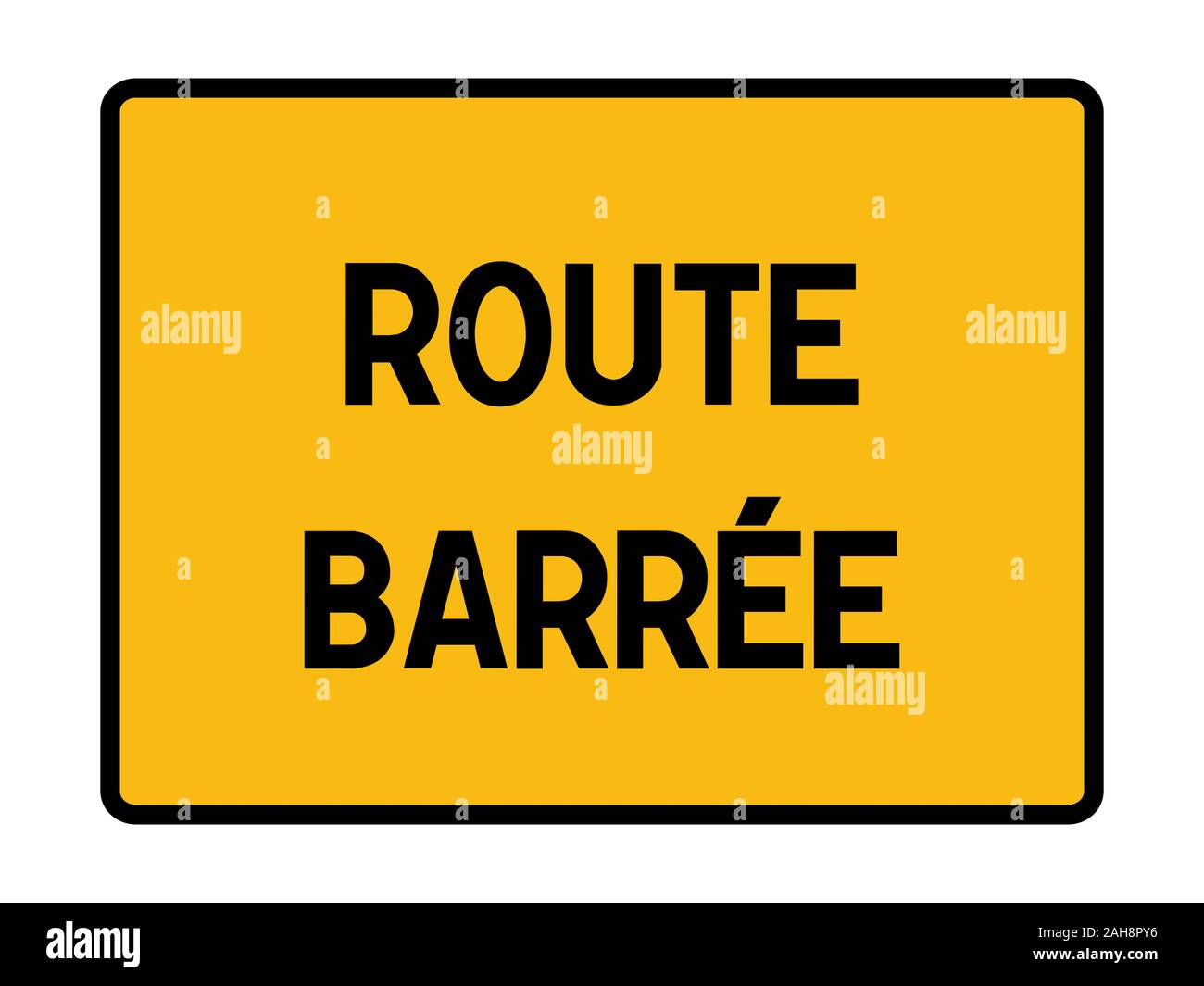 Sign In French Road closed sign in French language Stock Photo - Alamy