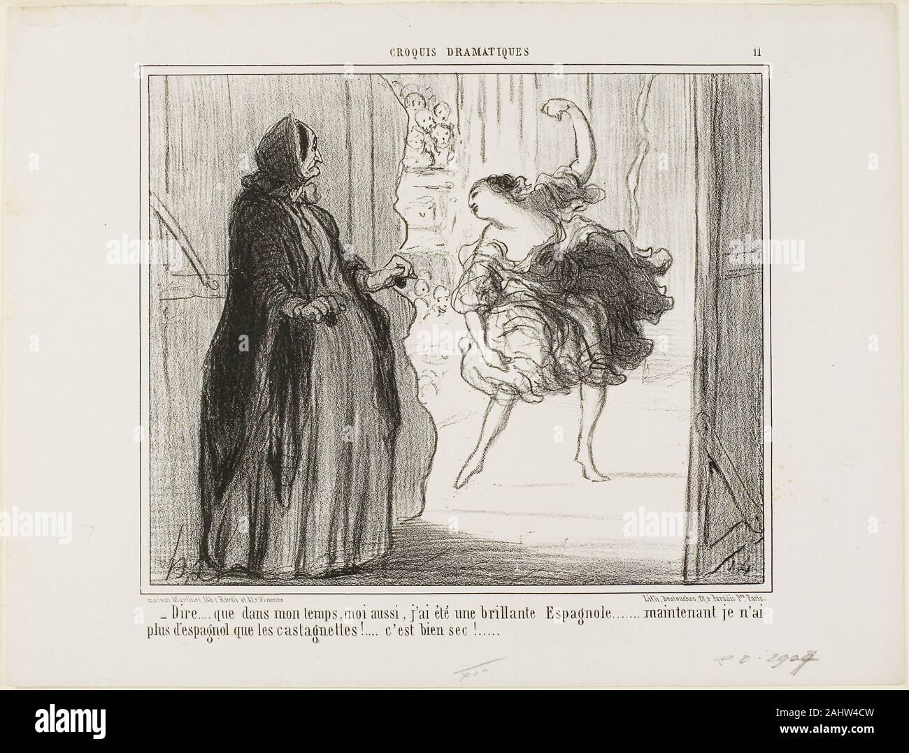 Honore Victorin Daumier Difficult To Imagine That In My Days I Also Was An Acclaimed Spanish Dancer Nowadays Only My Castanets Are Spanish What A Drag Plate 11 From Croquis Dramatiques 1857 alamy