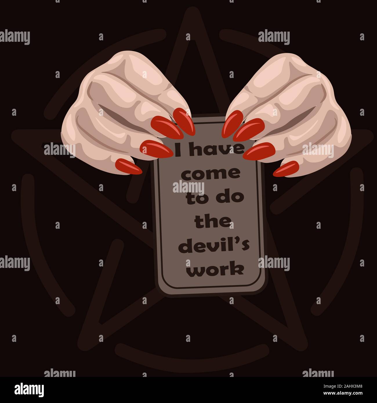 Two woman hands with long nails holding a tarot card with the text I have come to do the devil's work. Occult poster about summoning demons Stock Vector