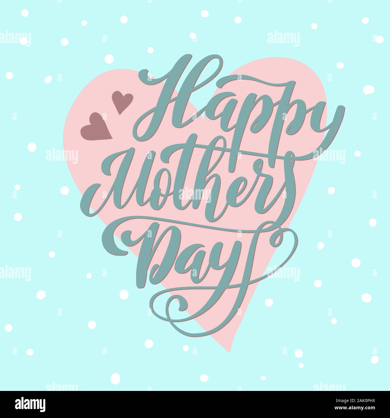 Happy Mothers Day greeting card with hand-drawn lettering. Vector ...
