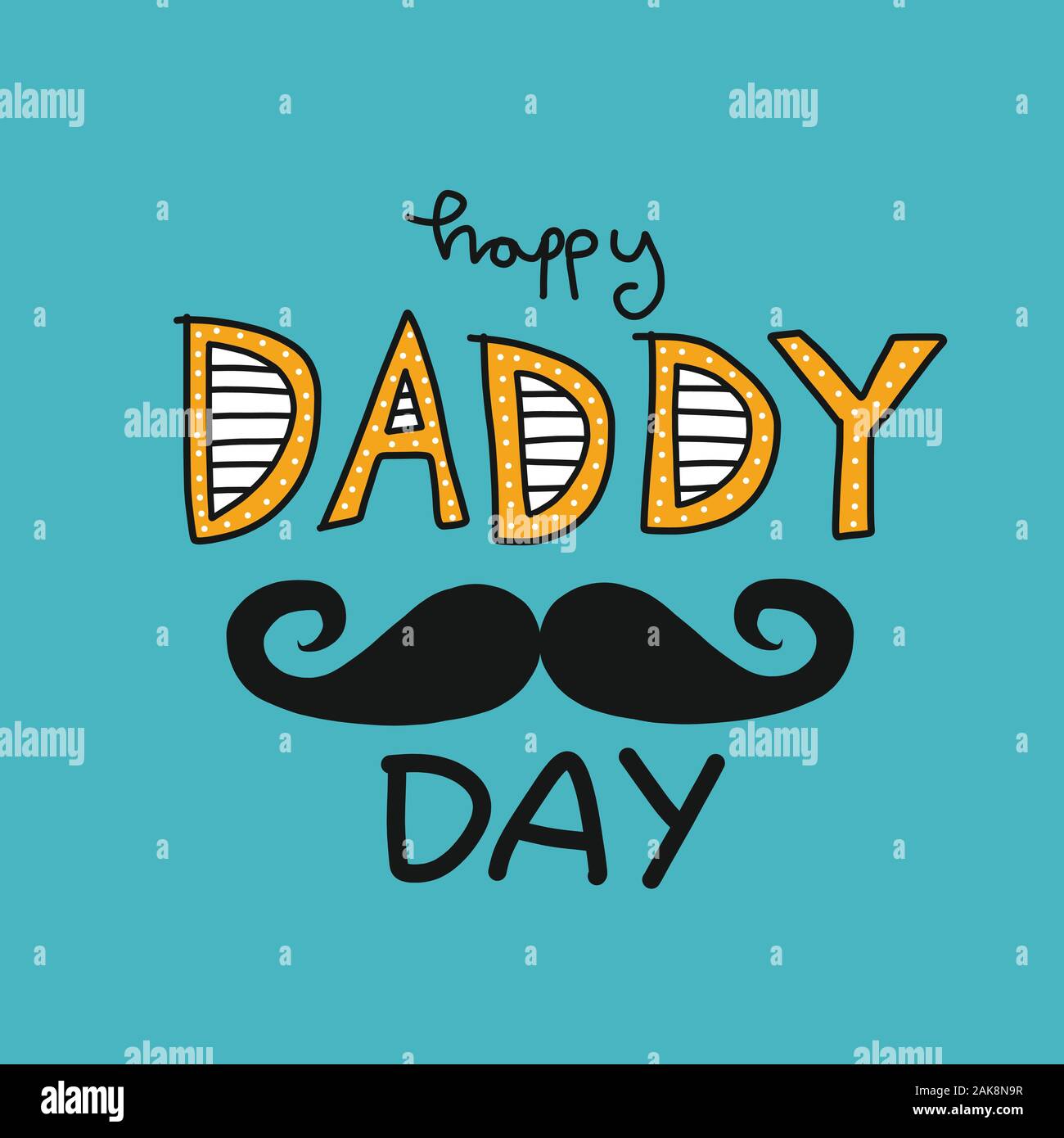 Happy daddy day word and mustache vector illustration Stock Vector