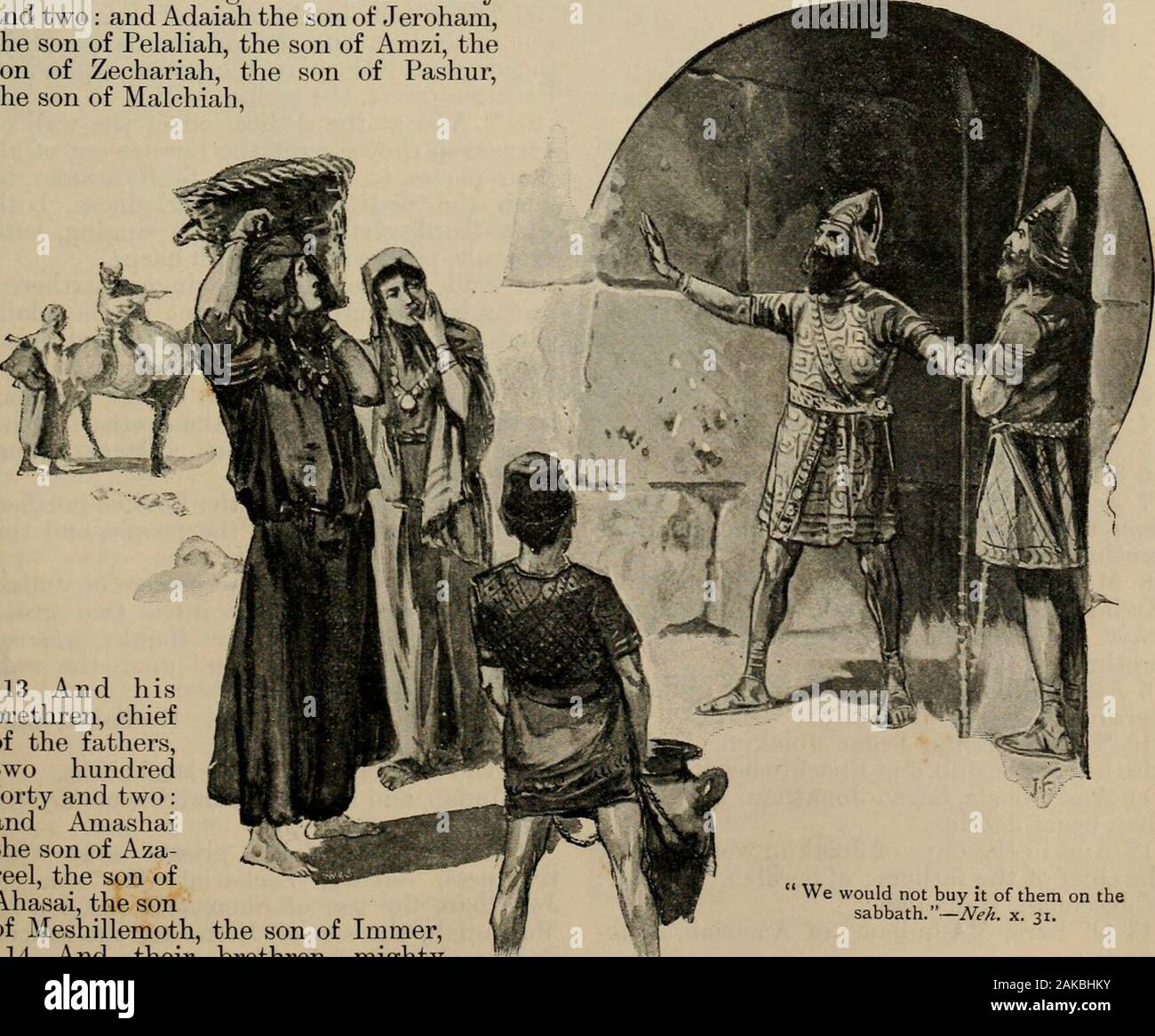 The art Bible, comprising the Old and new Testaments : with numerous illustrations . Shabbethai and Jozabad, of thechief of the Levites, had the oversight of theoutward business of the house of God. 17 And Mattaniah the son of Micha, the sonof Zabdi, the son of Asaj^h, was the principalto begin the thanksgiving in prayer: andBakljukiah the second among his brethren,and Abda the son of Shammua, the son ofGalal, the son of Jeduthun. 18 All the Levites in the holy city 2vere twohundred fourscore and four. 19 Moreover the porters, Akkub, Talmon,and their brethren that kept the gates, iverean hundr Stock Photo