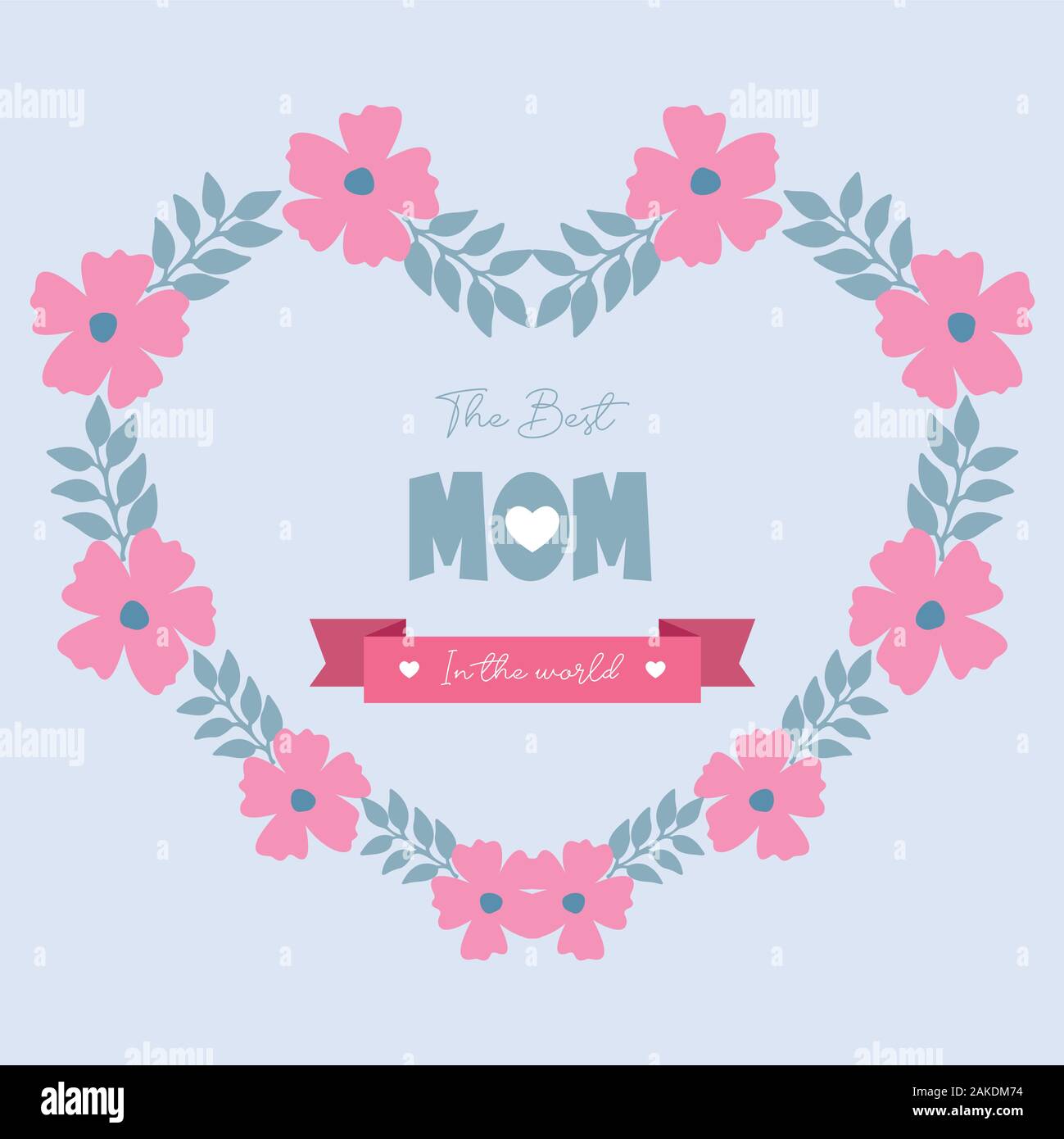 Best mom in the world celebration greeting card design, with romantic ...