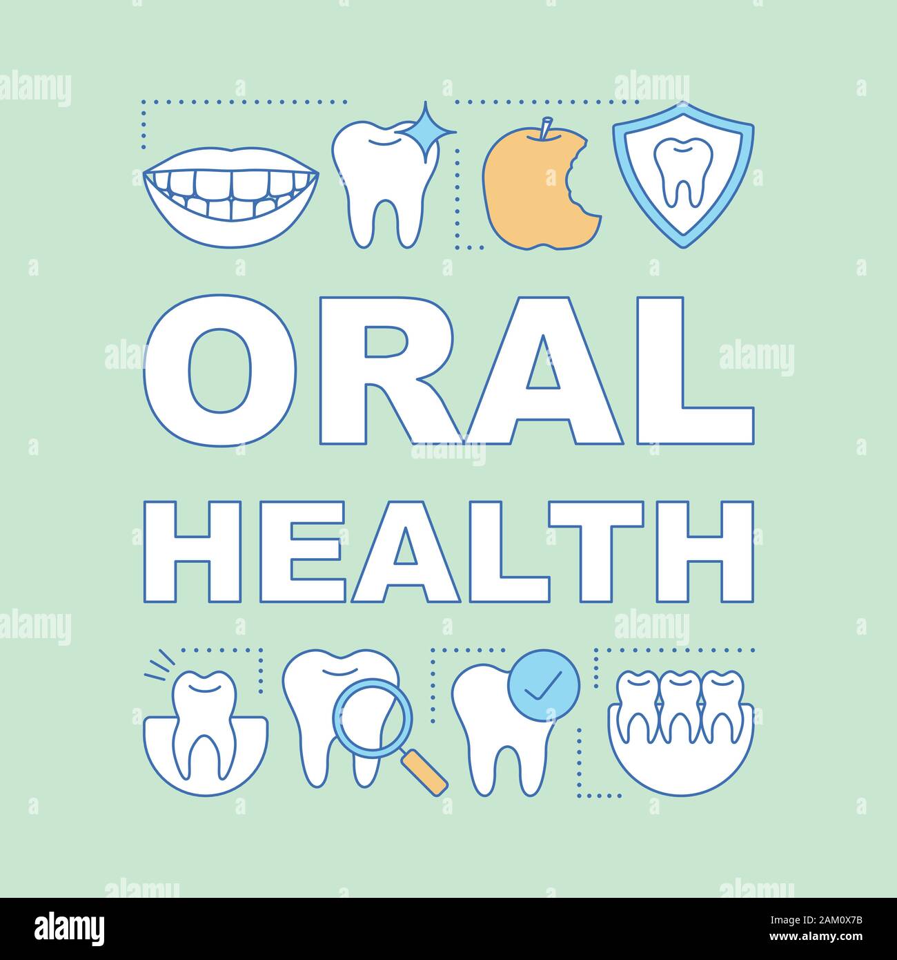 Oral Health Word Concepts Banner Dental Clinic Healthy Teeth