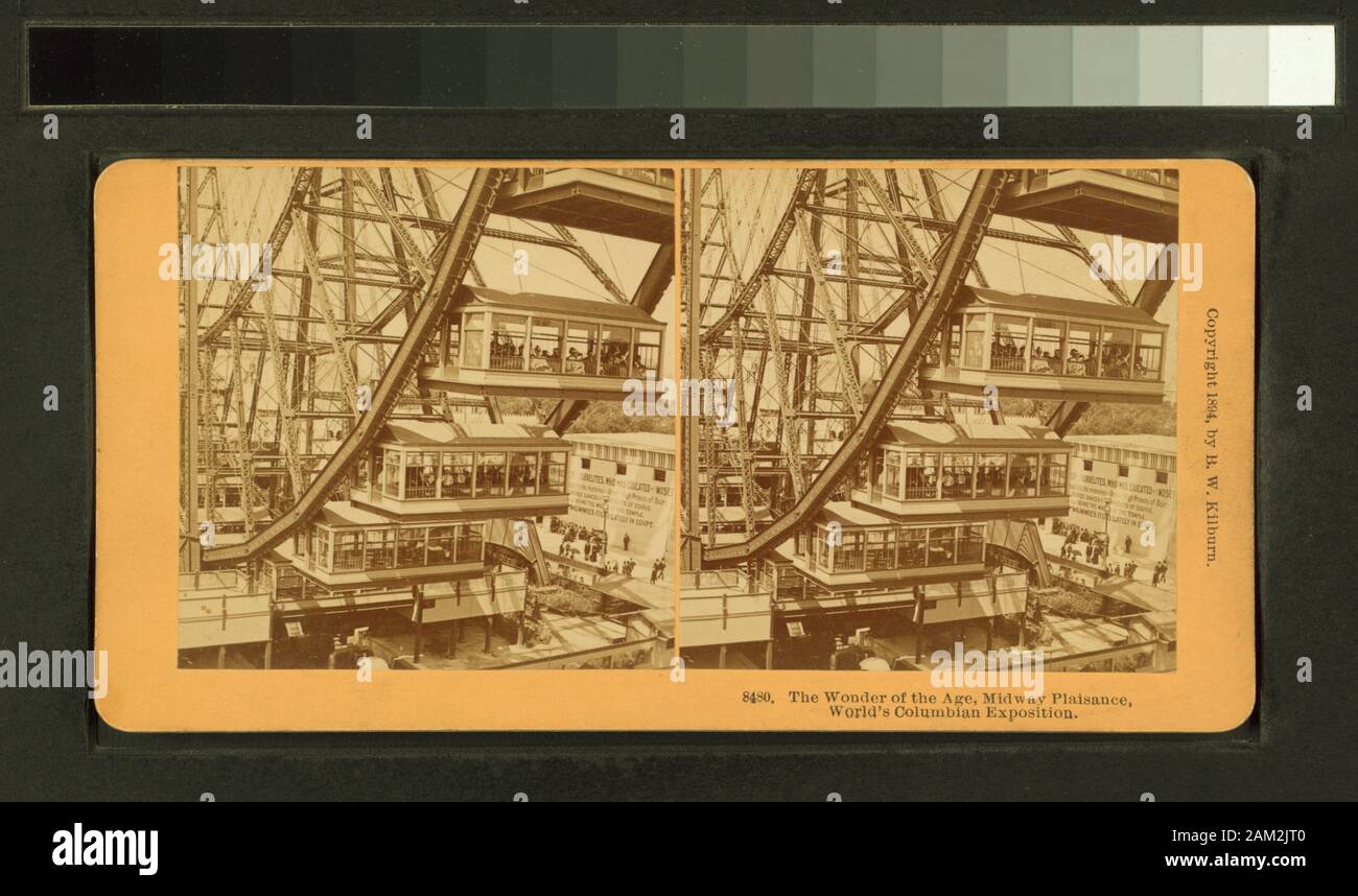 The wonder of the age, Midway Plaisance, World's Columbian Exposition