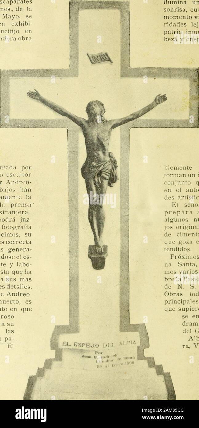 La Mujer . ALBUM -REVISTA «LA MUJER » En los escaparatesde Barón Hnos., de  laavenida de Mayo, seencuentra en exhibi-ción un crucifijo enlironce,  verdadera obra. de arte ejecutada porel distinguido escultoritaliano señor