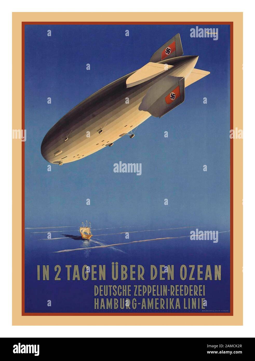 Vintage 1930's German Airship Zeppelin with Nazi Party Swastikas on tail fins poster   'IN 2 TAGEN UBER DEN OZEAN' ( IN 2 DAYS OVER THE OCEAN) HAMBURG-AMERICA offset lithograph in colours, c.1936, printed by Mühlmeister & Johler Hamburg, Anton Ottoman (1895-1976) Stock Photo