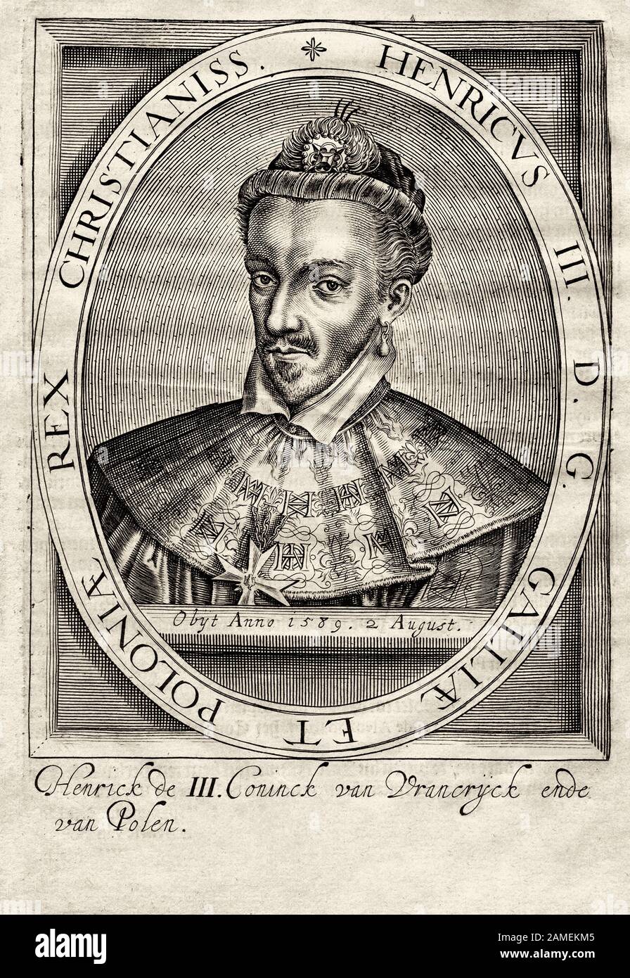 Henry of Valois (1551-1589) - king of the Polish-Lithuanian Commonwealth (1574, formally to 1575), from 1574 king of France. He was elected king of Po Stock Photo