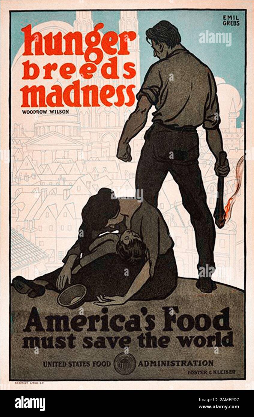 American propaganda poster. Hunger Breeds Madness. By Emil Grebs. 1918 Stock Photo