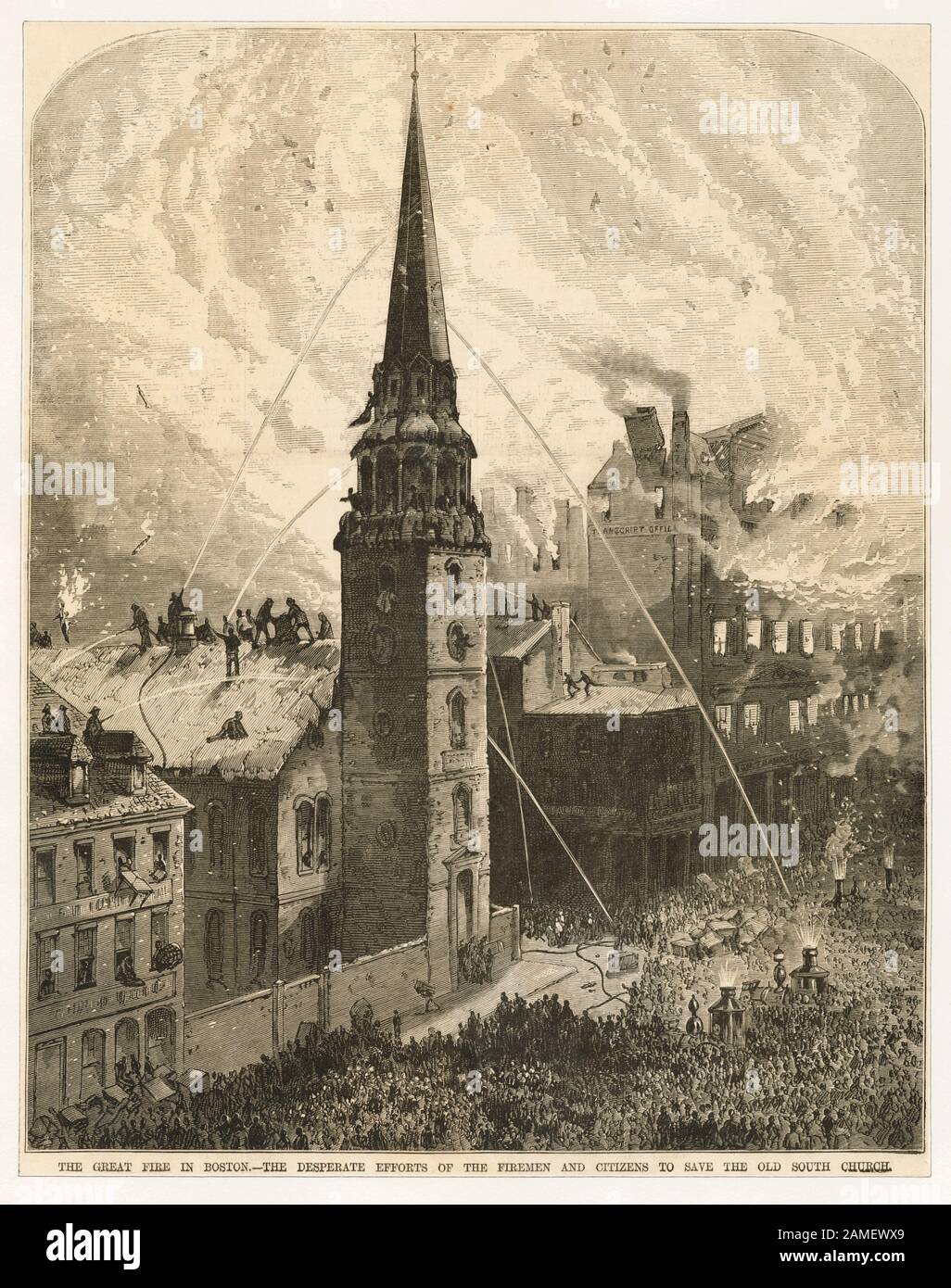 The great fire in Boston - the desperate attempts of the firemen and citizens to save the Old South Church  EM2053; The great fire in Boston : the desperate attempts of the firemen and citizens to save the Old South Church. Stock Photo