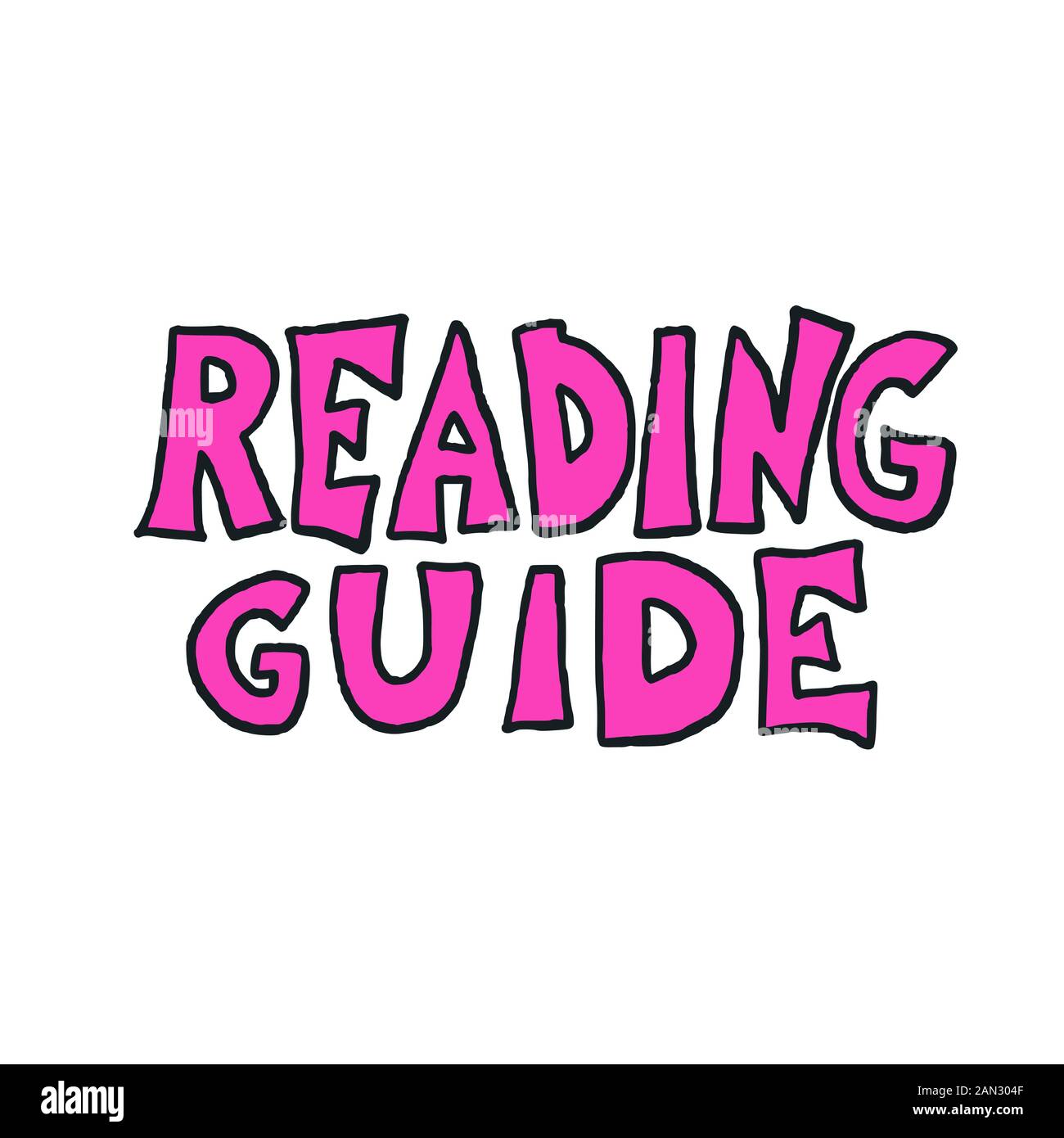Reading guide phrase. Hand drawn quote about book. Text for bookstores, libraries, lists of bestsellers. Vector illustartion. Stock Vector