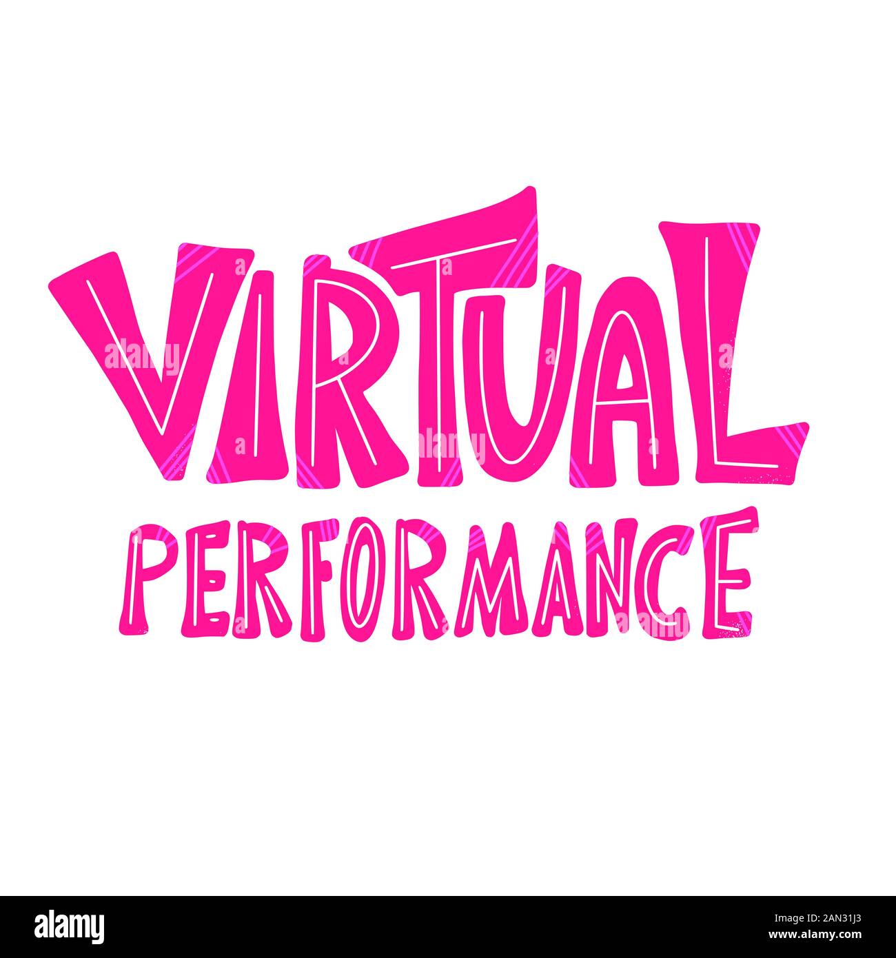 Virtual performance quote. Stylized hand drawn text.  Vector illustration. Stock Vector