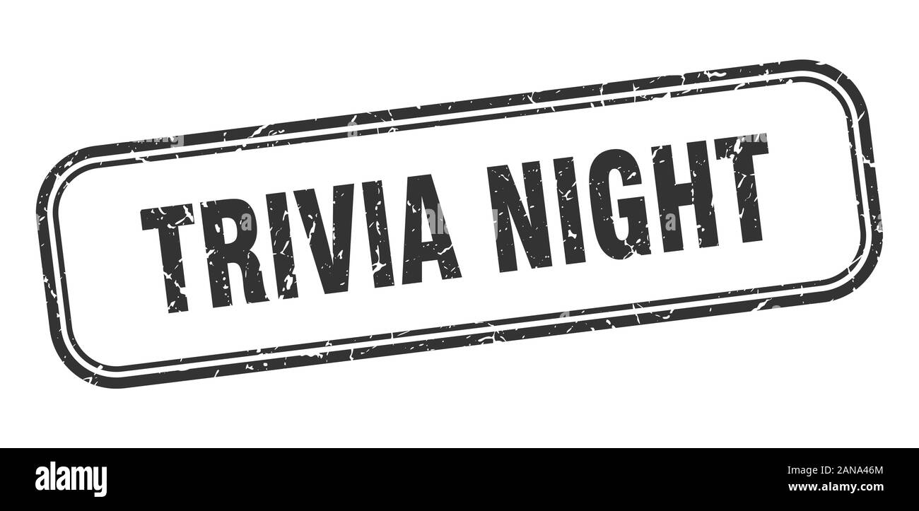 trivia night stamp. trivia night square grunge black sign Stock Vector Image & Art Alamy