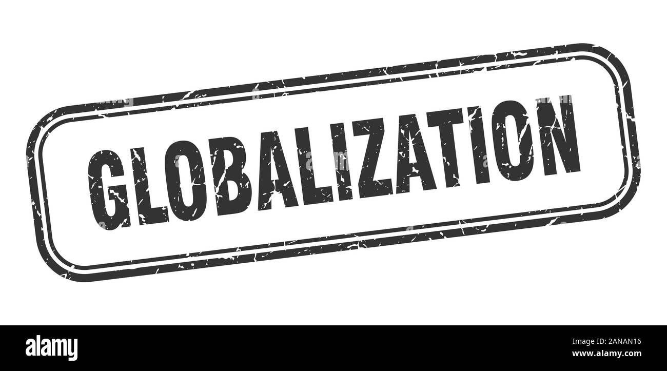 globalization stamp. globalization square grunge black sign Stock ...