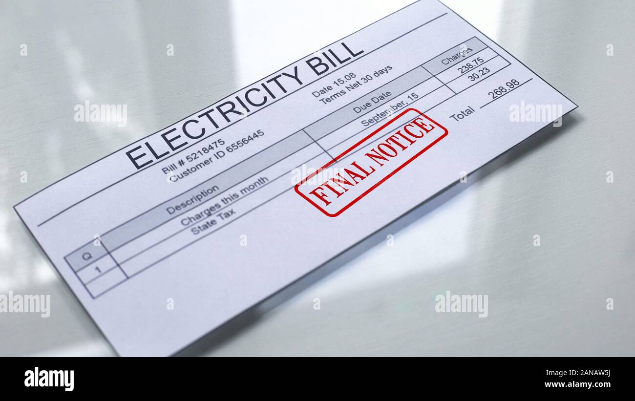 Final notice seal stamped on electricity bill, payment for services