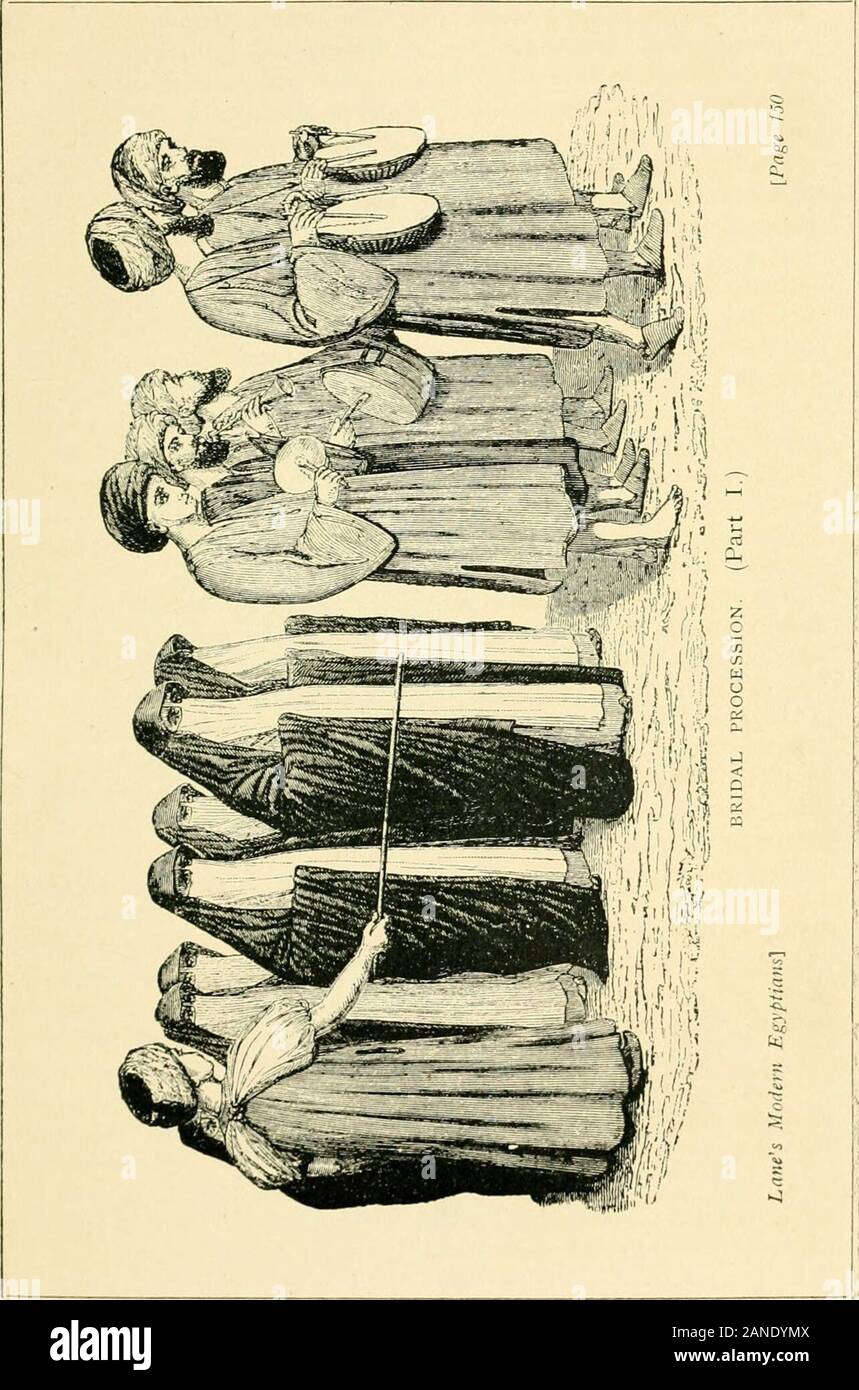 An account of the manners and customs of the modern Egyptians, written in Egypt during the years 1833-1835 . malerelations and friends, walking in pairs ; and next, a number ofyoung virgins. The former are dressed in the usual manner,covered with the black silk habarah : the latter have white silkhabarahs, or shawls. Then follows the bride, walking under acanopy of silk, of some gay colour, as pink, rose-colour, or yellow,or of two colours composing wide stripes, often rose-colour andyellow. It is carried by four men, by means of a pole at each * From the verb adna, he brought, etc. * These cr Stock Photo