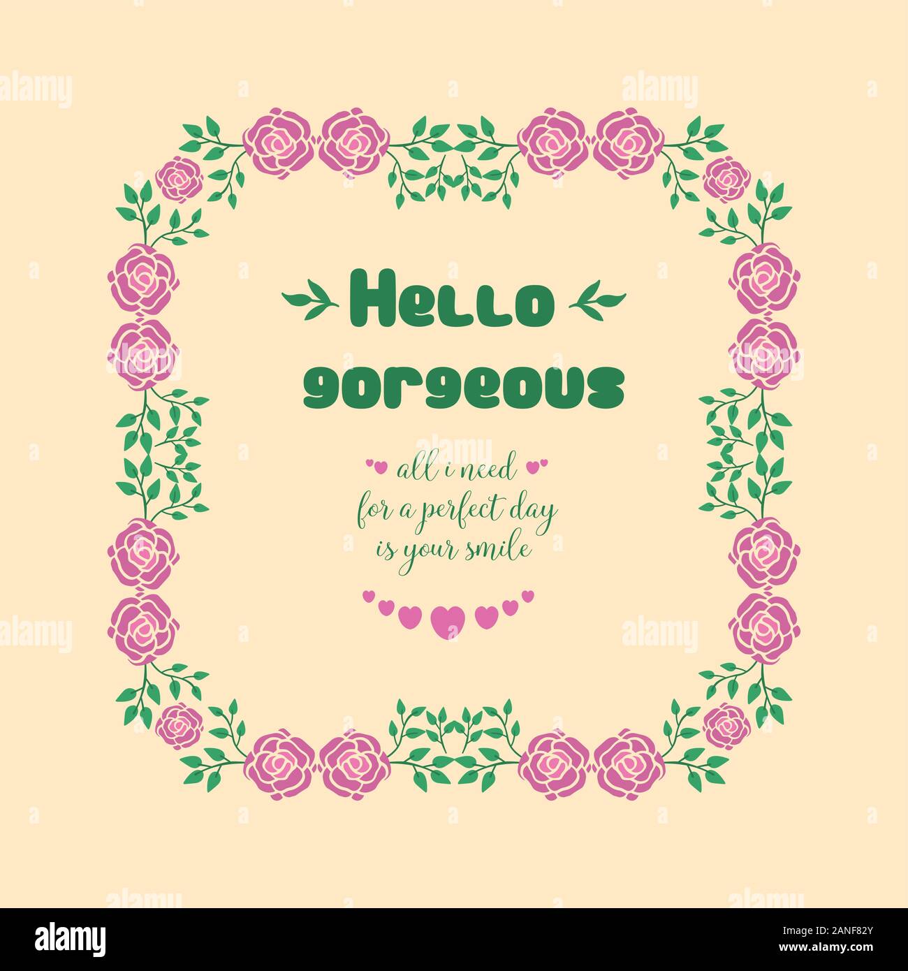 Design of hello gorgeous card, with unique leaf and floral frame ...
