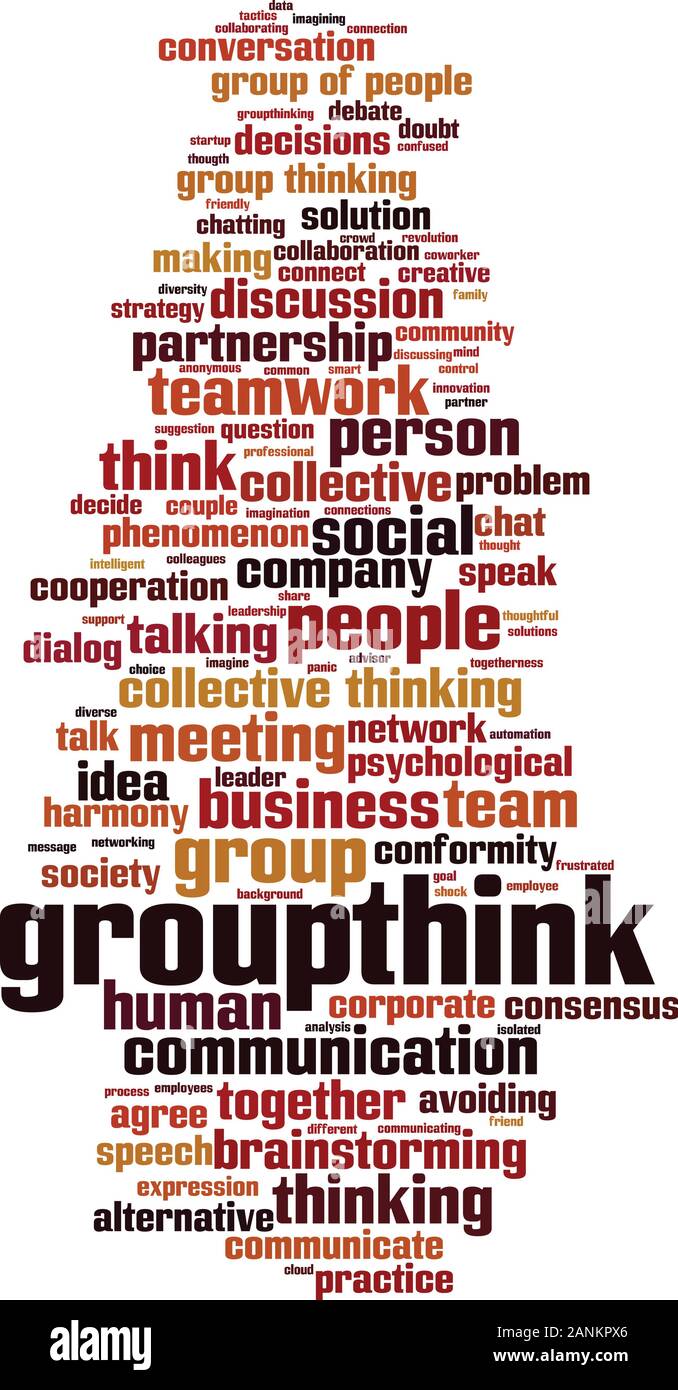 Groupthink word cloud concept. Collage made of words about groupthink ...