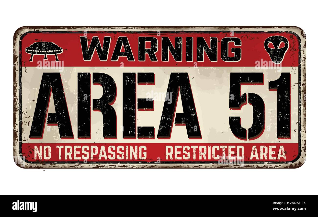 Area 51 vintage rusty metal sign on a white background, vector illustration Stock Vector