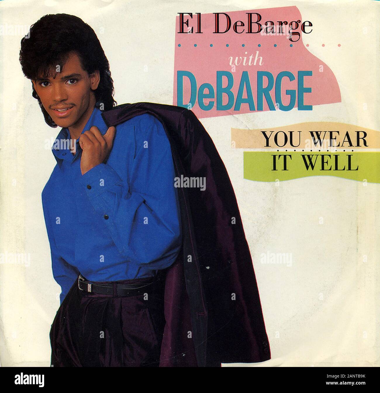 El DeBarge with DeBarge - You Wear It Well - Classic vintage vinyl album Stock Photo