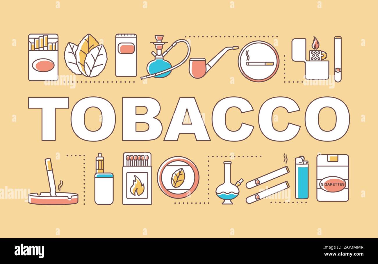 Tobacco word concepts banner. Nicotinecontaining goods industry