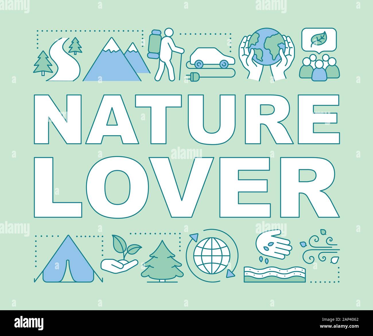 Nature lover word concepts banner. Naturalist. Environment protection