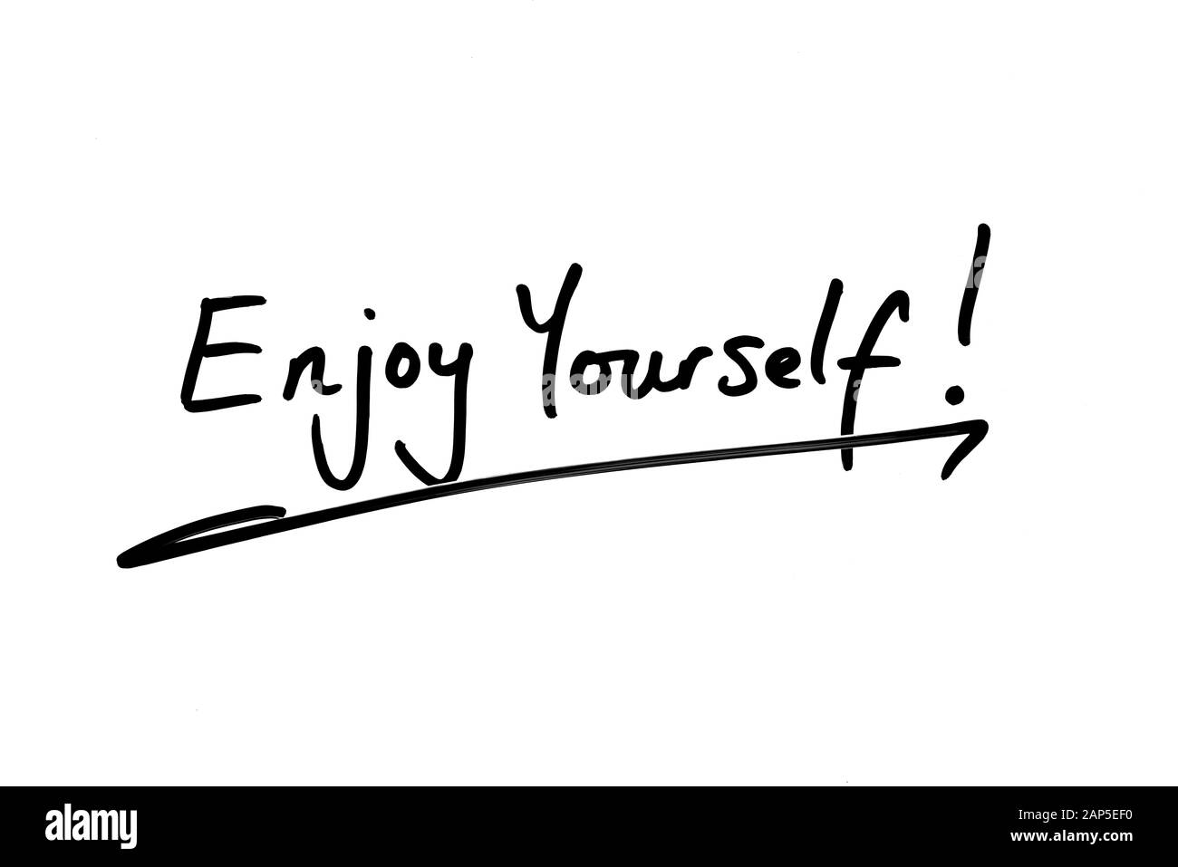 Enjoy Yourself