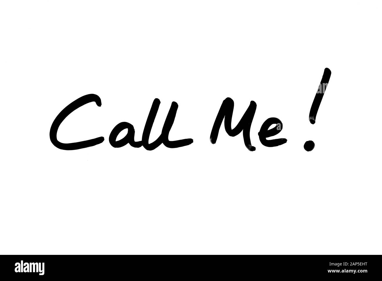 Call Me! handwritten over a white background Stock Photo Alamy