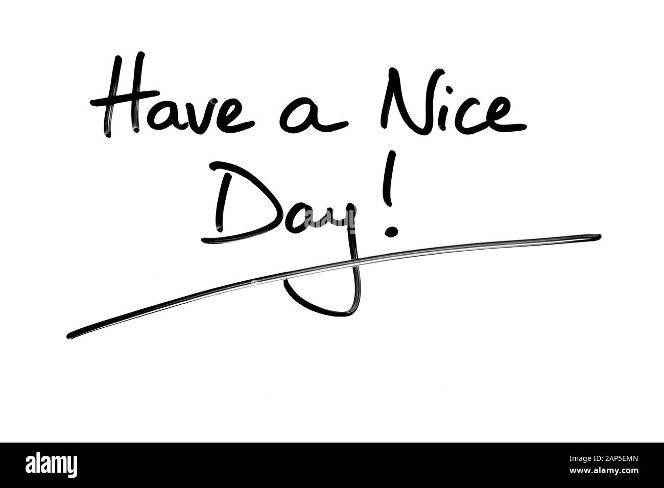 Have a Nice Day! handwritten on a white background Stock Photo - Alamy