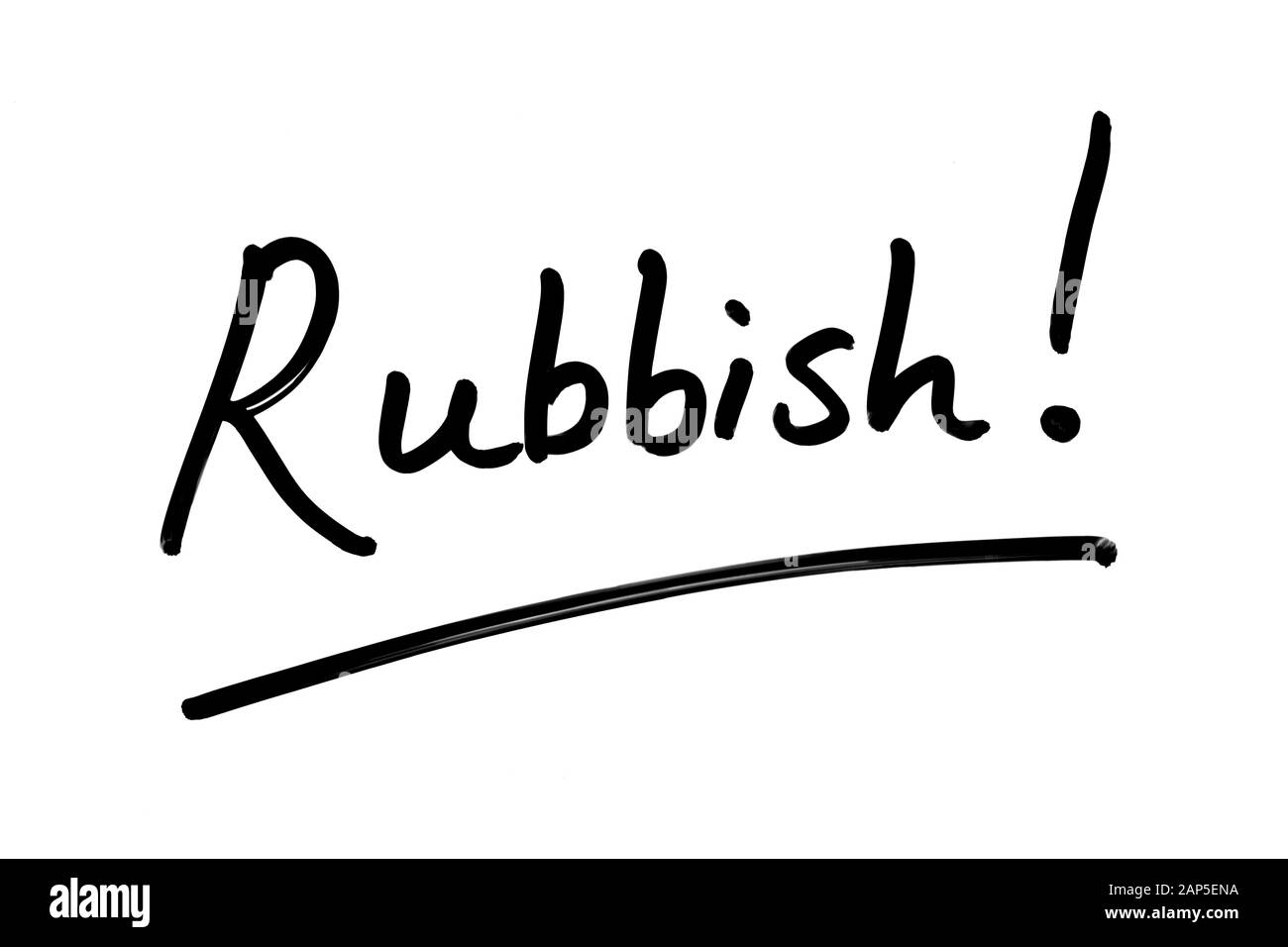 Rubbish! handwritten on a white background. Stock Photo