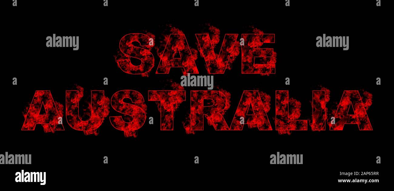 Save Australia Typography Design with Fires on Black Background. Help People and Animals. Series of Massive Bushfires Across Australia. Stock Photo