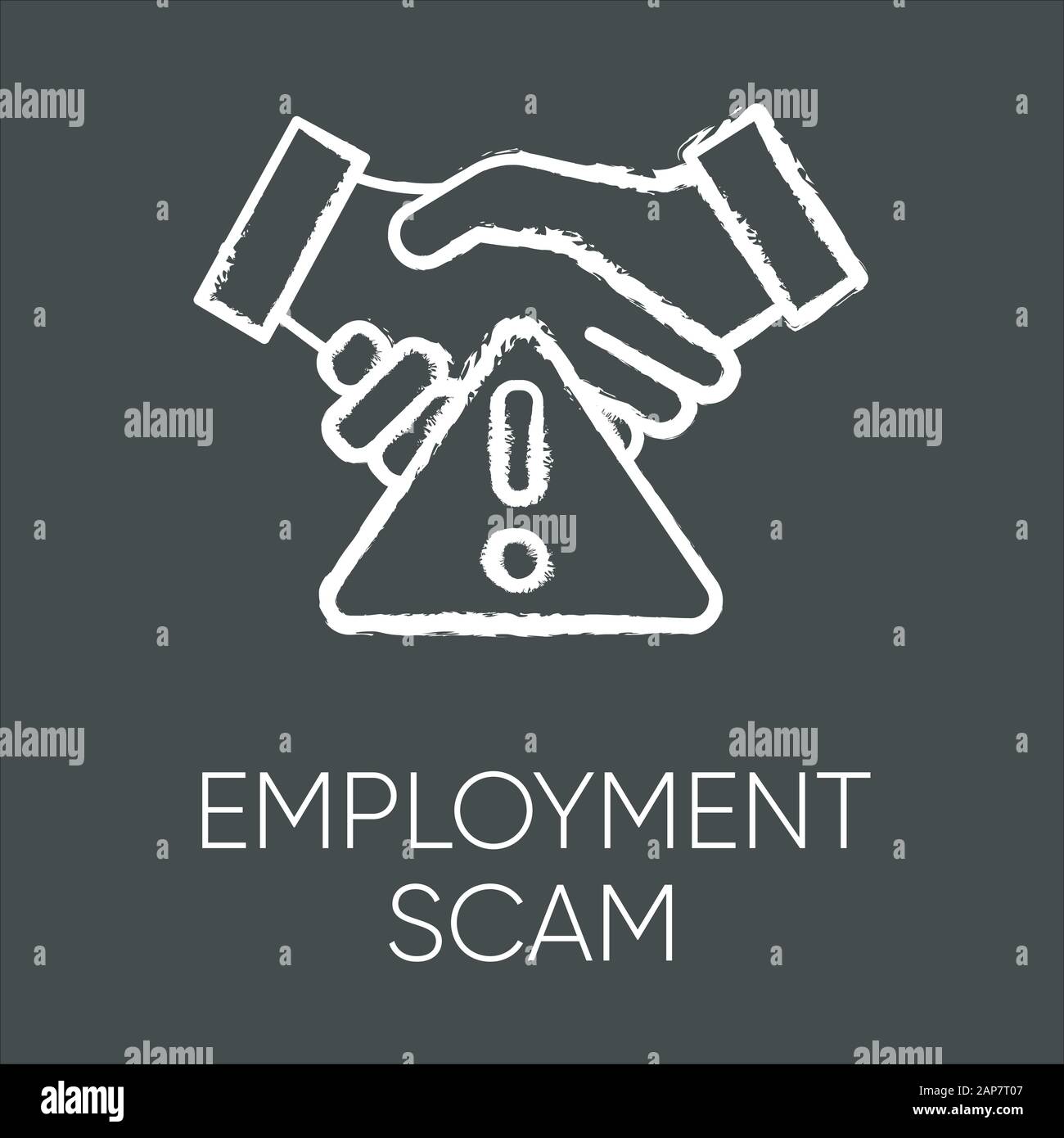 Employment scam chalk icon. Illegitimate vacancy. Fake recruitement offer. False job opportunity. Upfront payment. Financial fraud. Fraudulent scheme. Stock Vector