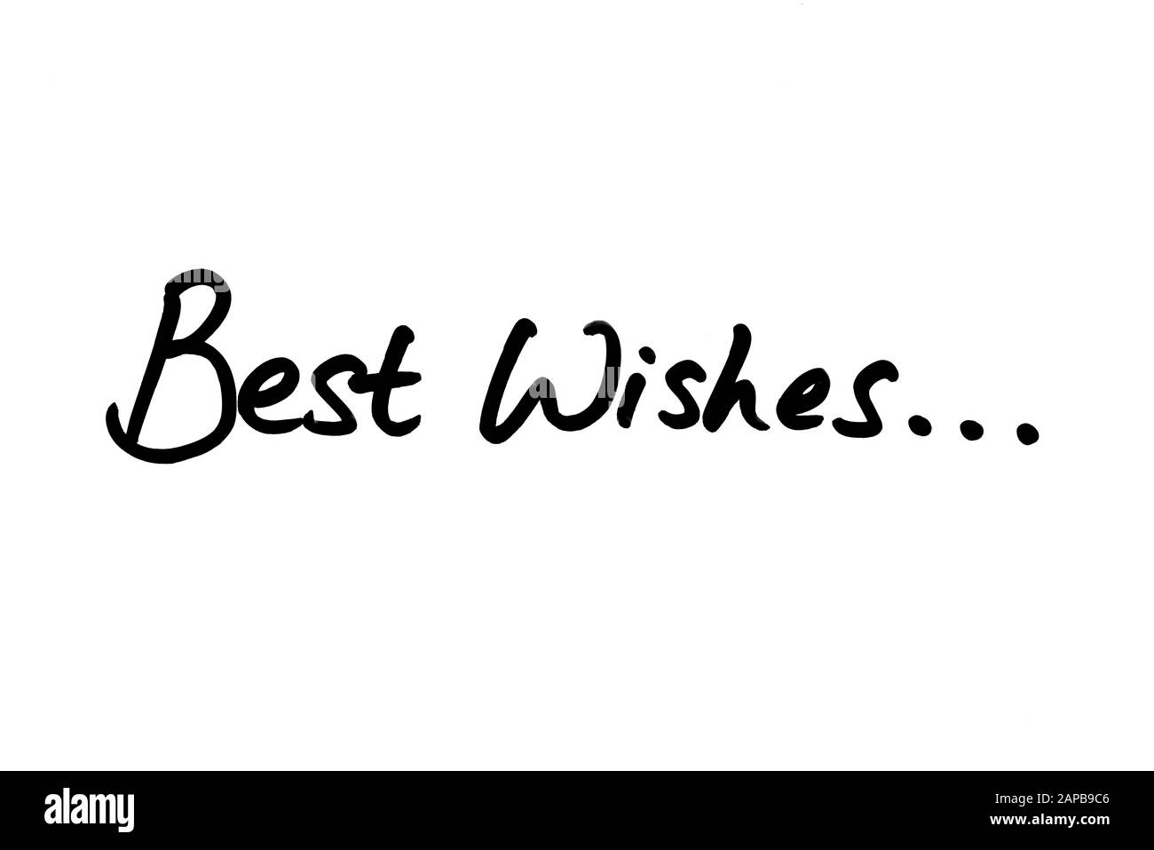 Best Wishes… handwritten on a white background. Stock Photo